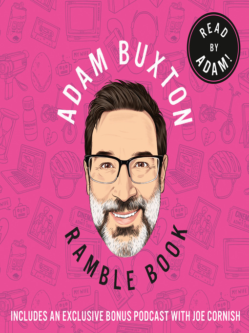 Title details for Ramble Book by Adam Buxton - Available